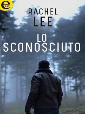 cover image of Lo sconosciuto